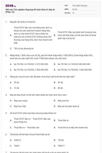 500 câu Trắc nghiệm tổng hợp Kế toán thuế có đáp án (Phần 12)