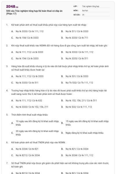 500 câu Trắc nghiệm tổng hợp Kế toán thuế có đáp án (Phần 17)