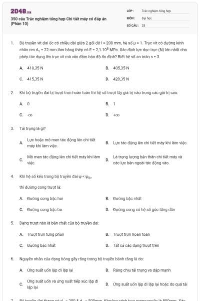 350 câu Trắc nghiệm tổng hợp Chi tiết máy có đáp án (Phần 10)