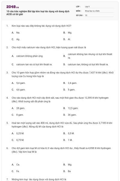 10 câu trắc nghiệm Bài tập kim loại tác dụng với dung dịch ACID có lời giải