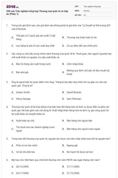 550 câu Trắc nghiệm tổng hợp Thương mại quốc tế có đáp án (Phần 1)