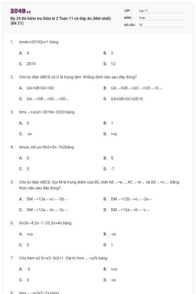 Bộ 24 Đề kiểm tra Giữa kì 2 Toán 11 có đáp án (Mới nhất) (Đề 21)