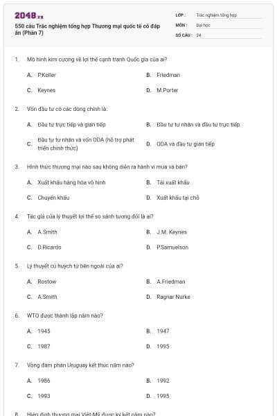 550 câu Trắc nghiệm tổng hợp Thương mại quốc tế có đáp án (Phần 7)
