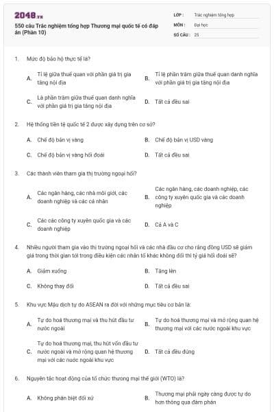 550 câu Trắc nghiệm tổng hợp Thương mại quốc tế có đáp án (Phần 10)
