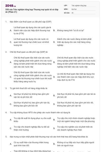 550 câu Trắc nghiệm tổng hợp Thương mại quốc tế có đáp án (Phần 21)
