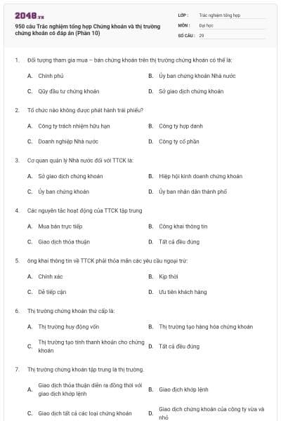 950 câu Trắc nghiệm tổng hợp Chứng khoán và thị trường chứng khoán có đáp án (Phần 10)
