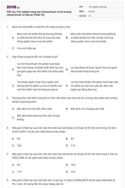 950 câu Trắc nghiệm tổng hợp Chứng khoán và thị trường chứng khoán có đáp án (Phần 33)