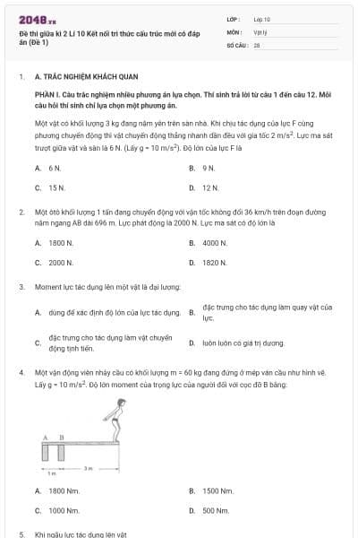 Đề thi giữa kì 2 Lí 10 Kết nối tri thức cấu trúc mới có đáp án (Đề 1)