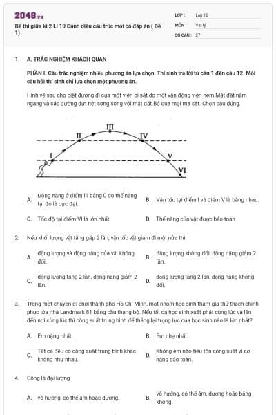 Đề thi giữa kì 2 Lí 10 Cánh diều cấu trúc mới có đáp án ( Đề 1)