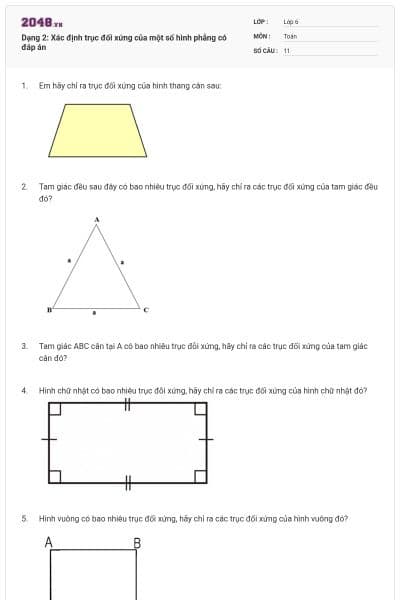Dạng 2: Xác định trục đối xứng của một số hình phẳng có đáp án