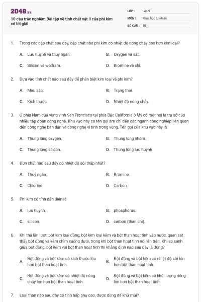 10 câu trắc nghiệm Bài tập về tính chất vật lí của phi kim có lời giải