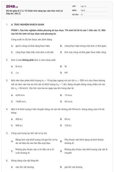 Đề thi giữa kì 2 Lí 10 Chân trời sáng tạo cấu trúc mới có đáp án ( Đề 2)