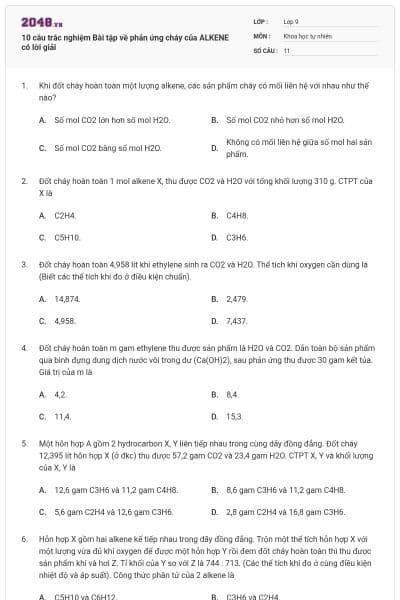 10 câu trắc nghiệm Bài tập về phản ứng cháy của ALKENE có lời giải