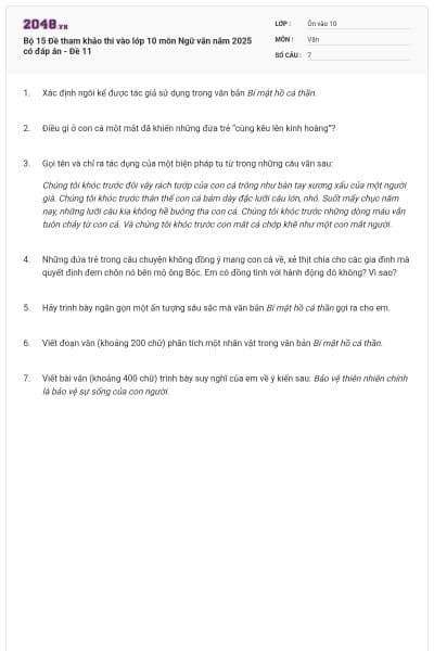 Bộ 15 Đề tham khảo thi vào lớp 10 môn Ngữ văn năm 2025 có đáp án - Đề 11