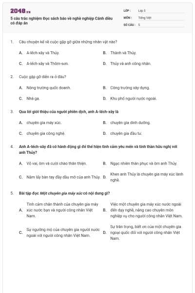 5 câu trắc nghiệm Đọc sách báo về nghề nghiệp Cánh diều có đáp án