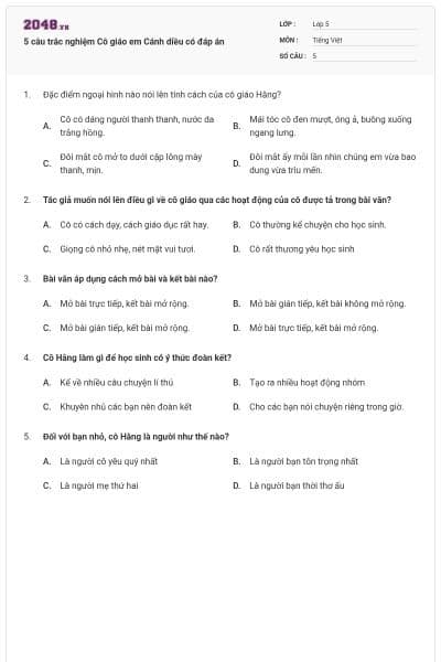 5 câu trắc nghiệm Cô giáo em Cánh diều có đáp án