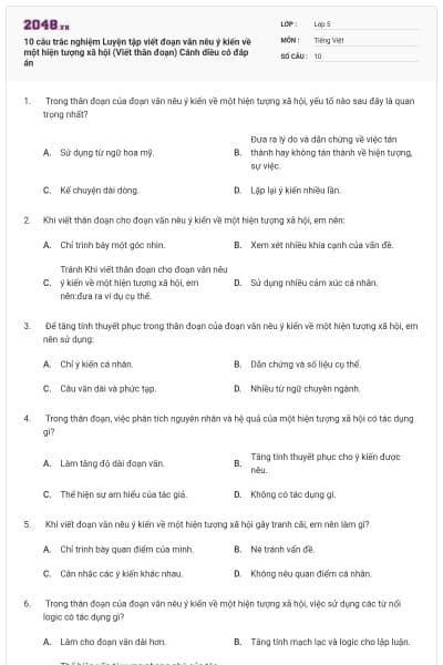 10 câu trắc nghiệm Luyện tập viết đoạn văn nêu ý kiến về một hiện tượng xã hội (Viết thân đoạn) Cánh diều có đáp án