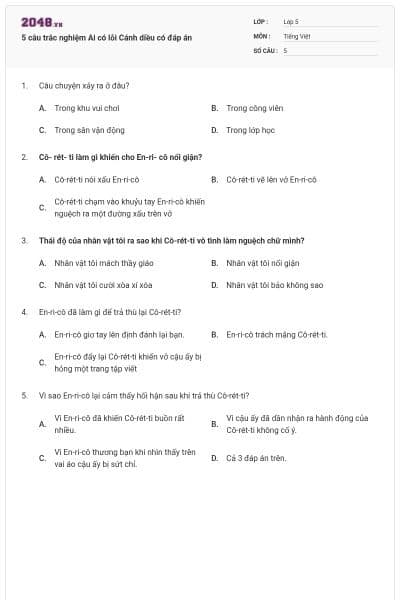 5 câu trắc nghiệm Ai có lỗi Cánh diều có đáp án