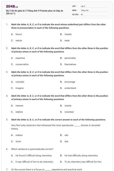 Bộ 5 đề thi giữa kì 2 Tiếng Anh 9 Friends plus có đáp án (Đề số 1)