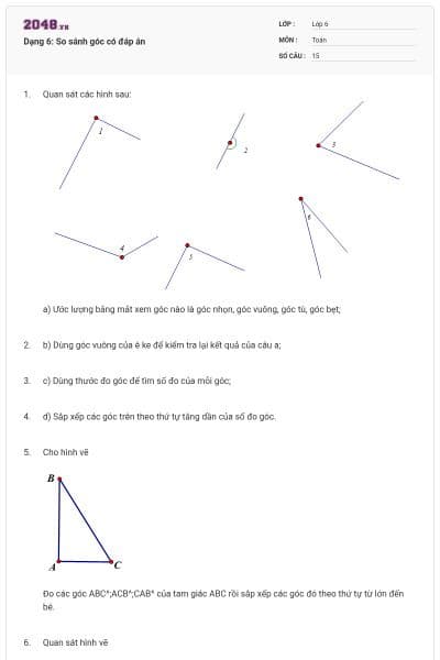 Dạng 6: So sánh góc có đáp án