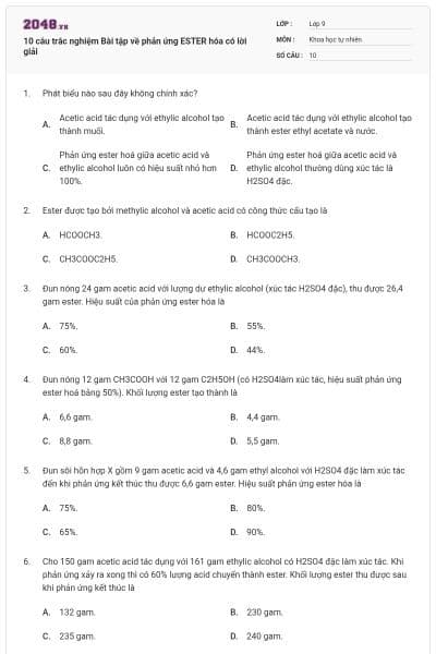 10 câu trắc nghiệm Bài tập về phản ứng ESTER hóa có lời giải