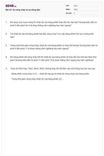 Bài 24: Sự nóng chảy và sự đông đặc