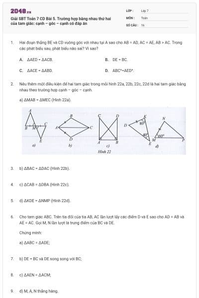 Giải SBT Toán 7 CD Bài 5. Trường hợp bằng nhau thứ hai của tam giác: cạnh – góc – cạnh có đáp án
