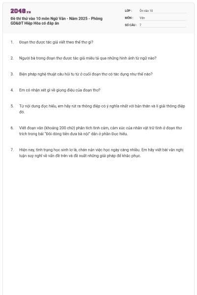 Đề thi thử vào 10 môn Ngữ Văn - Năm 2025 - Phòng GD&ĐT Hiệp Hòa có đáp án