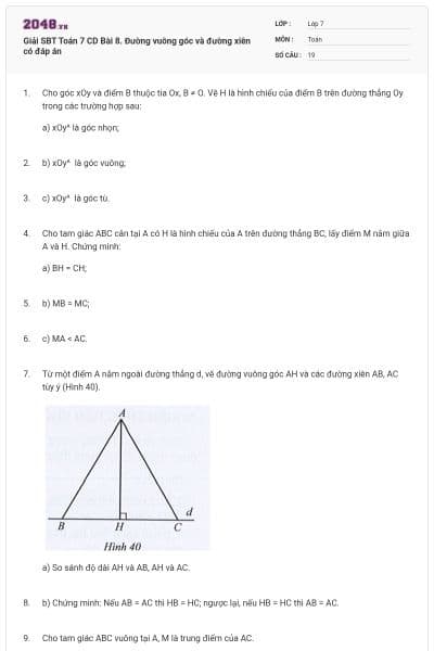 Giải SBT Toán 7 CD Bài 8. Đường vuông góc và đường xiên có đáp án