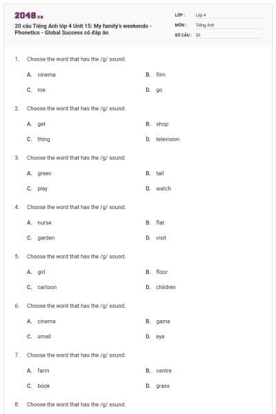 20 câu Tiếng Anh lớp 4 Unit 15: My family’s weekends - Phonetics - Global Success có đáp án
