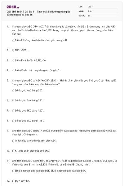 Giải SBT Toán 7 CD Bài 11. Tính chất ba đường phân giác của tam giác có đáp án