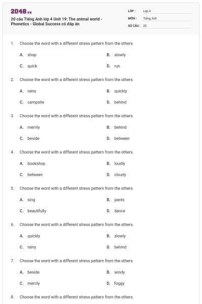 20 câu Tiếng Anh lớp 4 Unit 19: The animal world - Phonetics - Global Success có đáp án