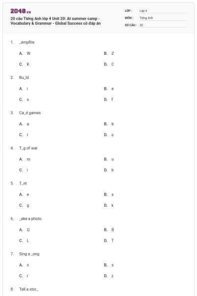 20 câu Tiếng Anh lớp 4 Unit 20: At summer camp - Vocabulary & Grammar - Global Success có đáp án