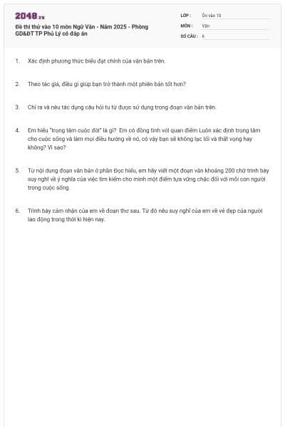 Đề thi thử vào 10 môn Ngữ Văn - Năm 2025 - Phòng GD&ĐT TP Phủ Lý có đáp án