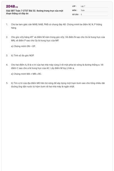 Giải SBT Toán 7 CTST Bài 32. Đường trung trực của một đoạn thẳng có đáp án