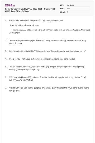 Đề thi thử vào 10 môn Ngữ Văn - Năm 2025 - Trường THCS Ái Mộ (Long Biên) có đáp án