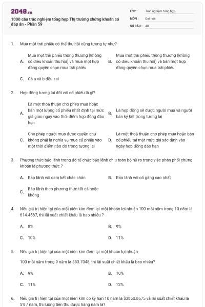 1000 câu trắc nghiệm tổng hợp Thị trường chứng khoán có đáp án - Phần 59