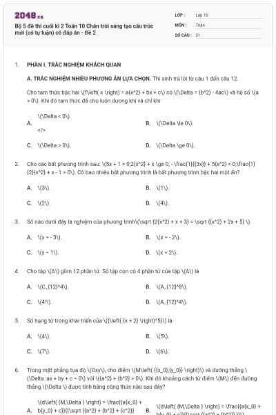 Bộ 5 đề thi cuối kì 2 Toán 10 Chân trời sáng tạo cấu trúc mới (có tự luận) có đáp án - Đề 2