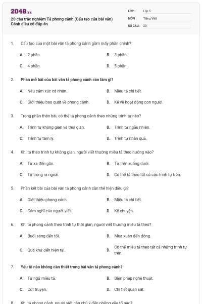 20 câu trắc nghiệm Tả phong cảnh (Cấu tạo của bài văn) Cánh diều có đáp án