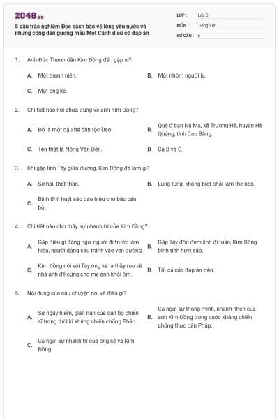 5 câu trắc nghiệm Đọc sách báo về lòng yêu nước và những công dân gương mẫu Một Cánh diều có đáp án