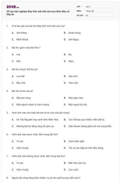 20 câu trắc nghiệm Bay trên mái nhà của mẹ Cánh diều có đáp án