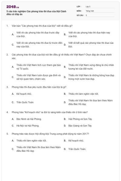 5 câu trắc nghiệm Các phong trào thi đua của Đội Cánh diều có đáp án