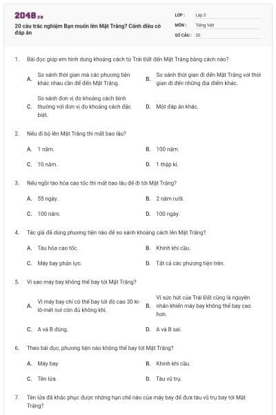 20 câu trắc nghiệm Bạn muốn lên Mặt Trăng? Cánh diều có đáp án