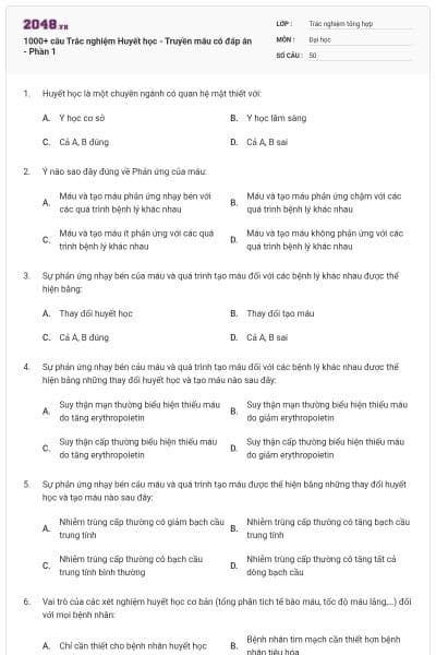 1000+ câu Trắc nghiệm Huyết học - Truyền máu có đáp án - Phần 1