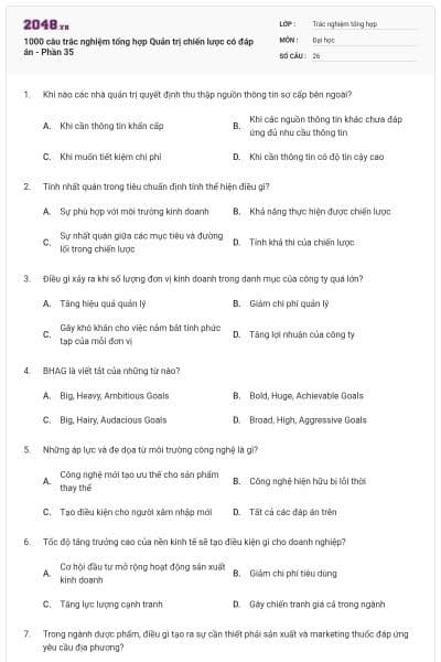 1000 câu trắc nghiệm tổng hợp Quản trị chiến lược có đáp án - Phần 35