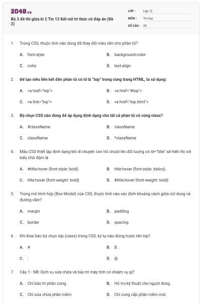 Bộ 3 đề thi giữa kì 2 Tin 12 Kết nối tri thức có đáp án (Đề 2)