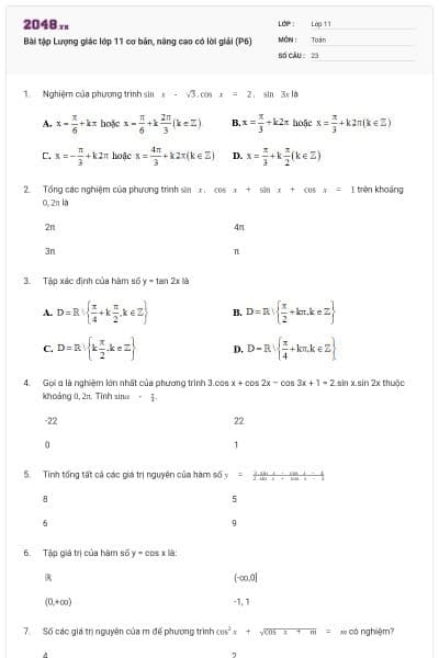 Bài tập Lượng giác lớp 11 cơ bản, nâng cao có lời giải (P6)