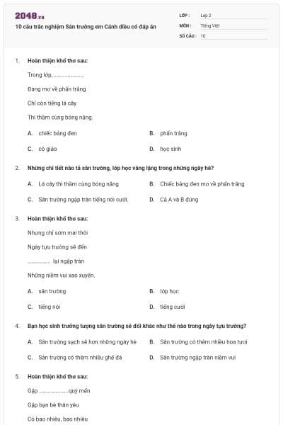 10 câu trắc nghiệm Sân trường em Cánh diều có đáp án