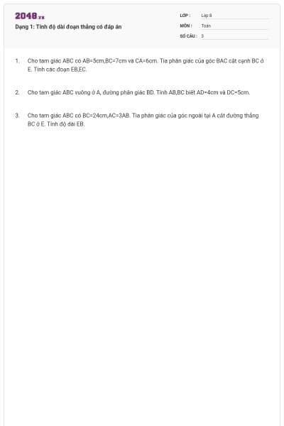 Dạng 1: Tính độ dài đoạn thẳng có đáp án