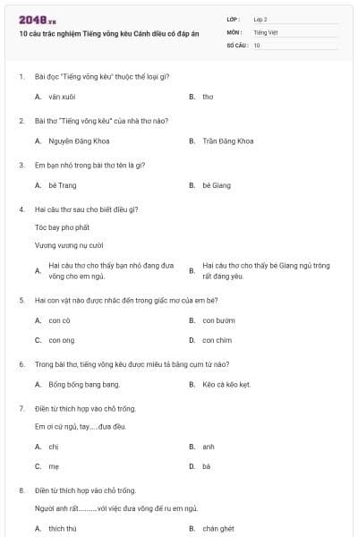 10 câu trắc nghiệm Tiếng võng kêu Cánh diều có đáp án